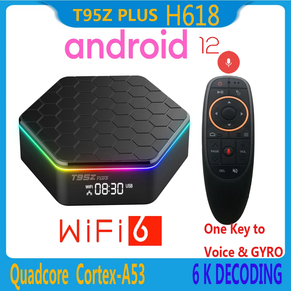 

T95Z PLUS Android 12.0 Smart TV Box 2.4G 5G Dual Wifi6 Allwinner H618 Quadcore Cortex-A53 2GB 4GB 16GB 32GB 64GB 100M LAN 4K