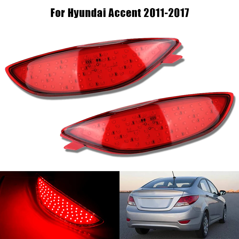 

2 шт. крассветодиодный Светодиодные Автомобильные сигнальные стоп-сигналы для Hyundai Accent 2011-2017 12 в светильник туманные фары s отражатель заднего бампера стоп-сигнал
