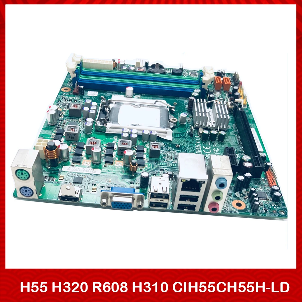 100% Working Desktop Motherboard for Lenovo for H55 H320 R608 H310 CIH55C V:1.0 H55H-LD Fully Tested