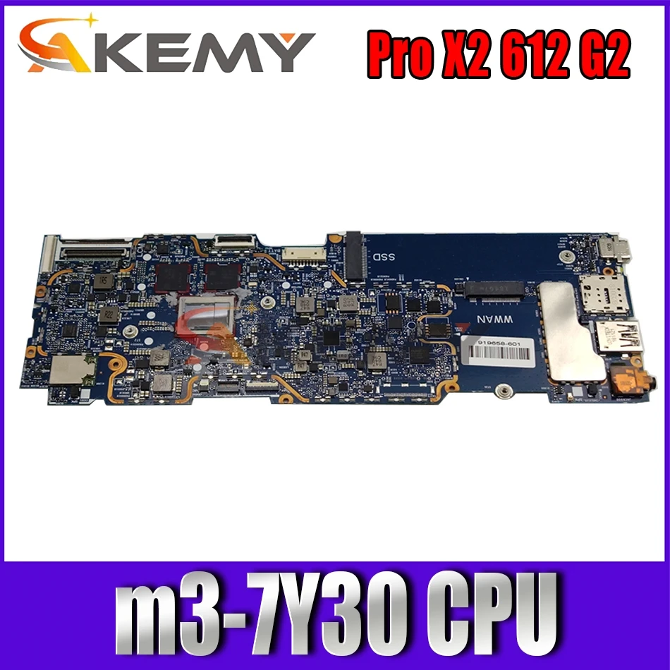 

Akemy 6050A2851001-MB-A02 for HP Pro X2 612 G2 laptop motherboard mainboard Core m3-7Y30 SR347 CPU tested full 100%
