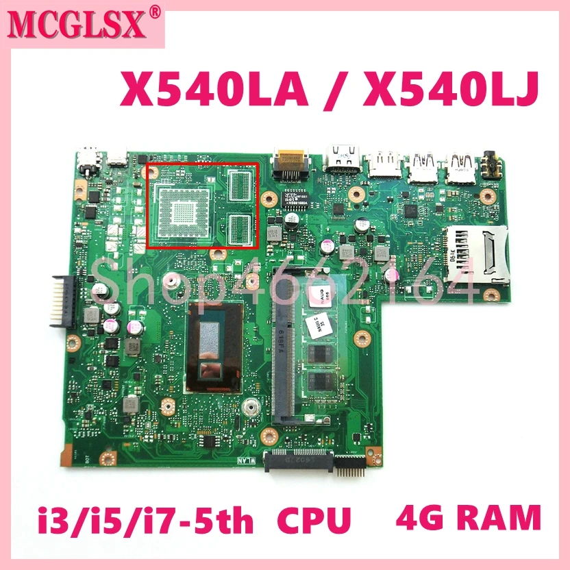 

Материнская плата для ноутбука X540LA i3/i5/i7-5th CPU 4G RAM, Диагональ экрана 540 X540L X540LA X540LJ F540L