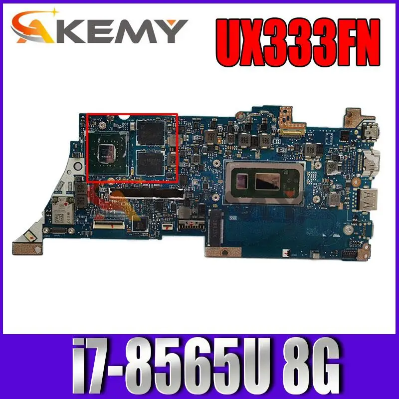 

90NB0JW0-R00032 For ASUS ZenBook 13 UX333F UX333FN UX333 U3300F Laotop Mainboard UX333F Motherboard W/ 8G i7-8565U MX150 GPU