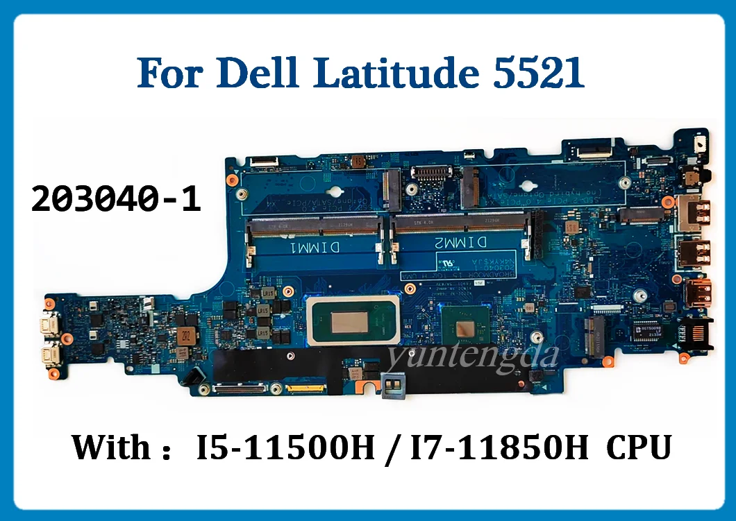 

203040-1 For Dell Latitude 5521 Laptop Motherboard With I5-11500H, I7-11850H CPU CN-0CWP5J 0CWP5J 100% Tested