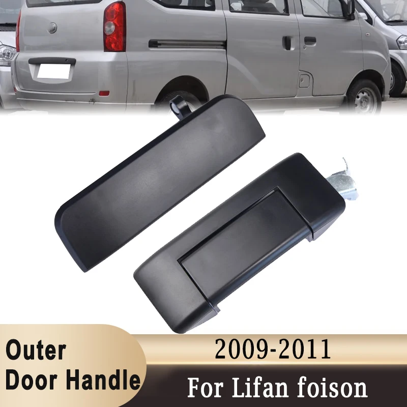

Car Exterior Door Handle for Lifan foison 2009-2011 Front Rear Seat Left & Right Door Handle Replacement Black