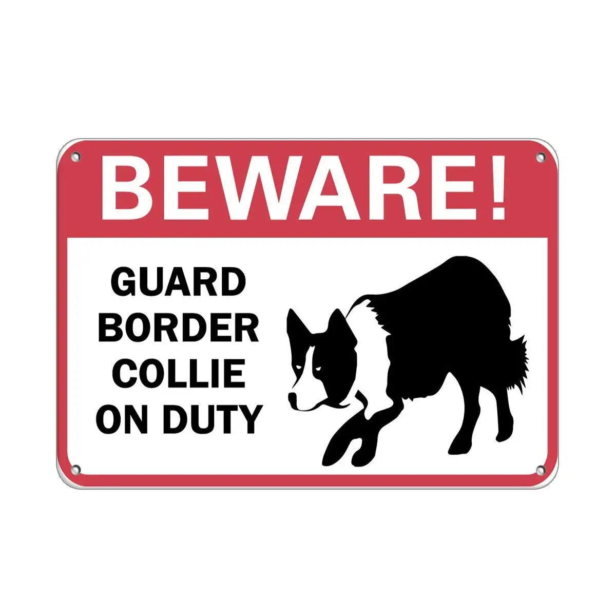 

Beware! Guard Border Collie On Duty Pet Animal Sign Aluminum Metal Sign Metal Poster Metal Painting Metal Plaque 2021 New Hot