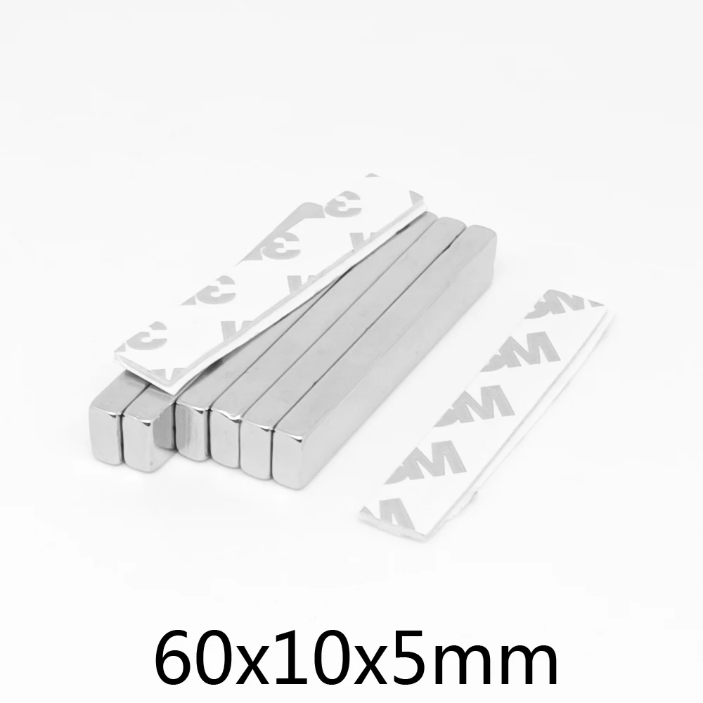 

2/5/10/15/20PCS 60x10x5mm Rare Earth Neodymium Magnet With 3M Self - Adhesive 60*10*5 Thick Block Permanent NdFeB Magnet 60x10x5