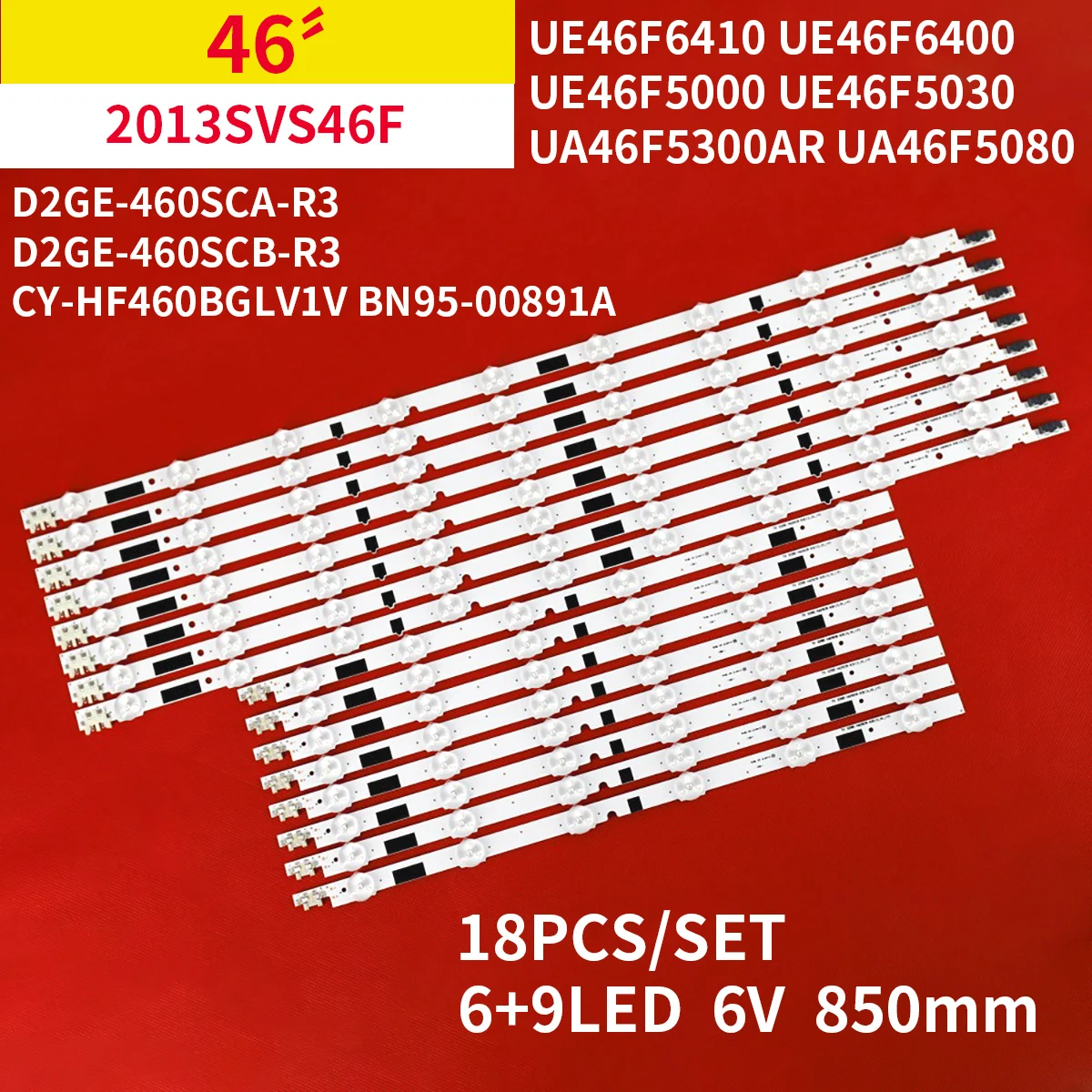 Светодиодная лента подсветки для Samsung UE46F6410 UE46F6400 UE46F5000 UE46F5030 UE46F5500 UE46F6200 2013SVS46F D2GE-460SCA-R3 BN95-00891