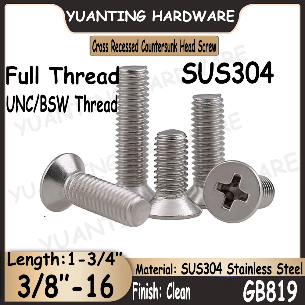 

5Pcs UNC BSW Thread 3/8-16x1-3/4'' GB819 SUS304 Stainless Steel Cross Recessed Phillips Countersunk Head Screws with Full Thread