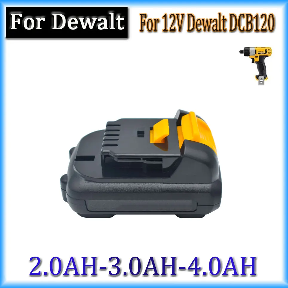 

For dewalt 12V 2.0AH 3.0AH 4.0AH Li-ion DCB120 DCB100 DCT410S1 DCT414S1 DCL510 DCF610 DCF610S2 DCD710 18650 Rechargeable Battery