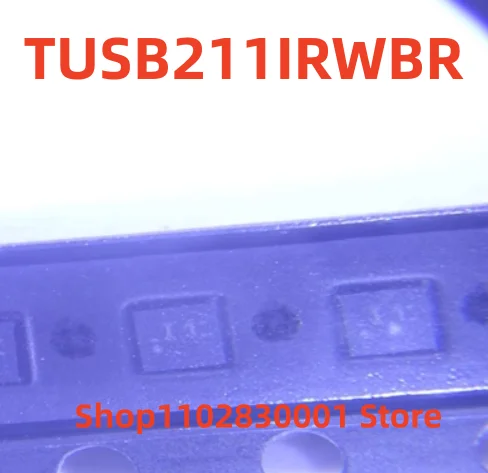 

5 шт., новинка, TUSB211IRWBR X2QFN-12 RWB I1, в наличии, 100% хорошо