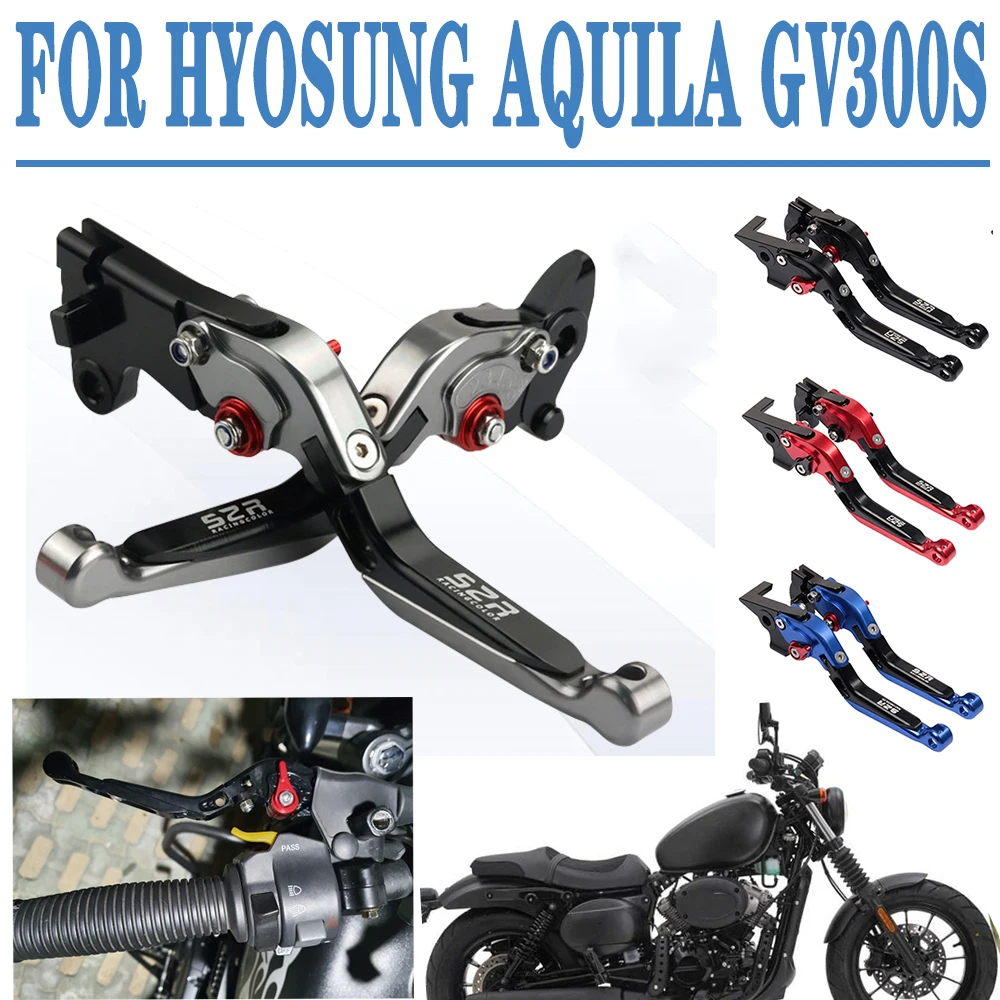 

Motorcycle Accessories Adjustable Brake Clutch Levers Parking Handle Brake Lever for HYOSUNG Aquila GV300 S GV300S GV 300 S