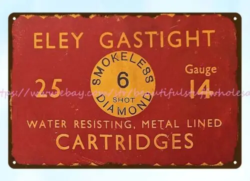 ELEY 14 Калибр GASTIGHT картриджи SHOTGUN патроны металлический жестяной знак