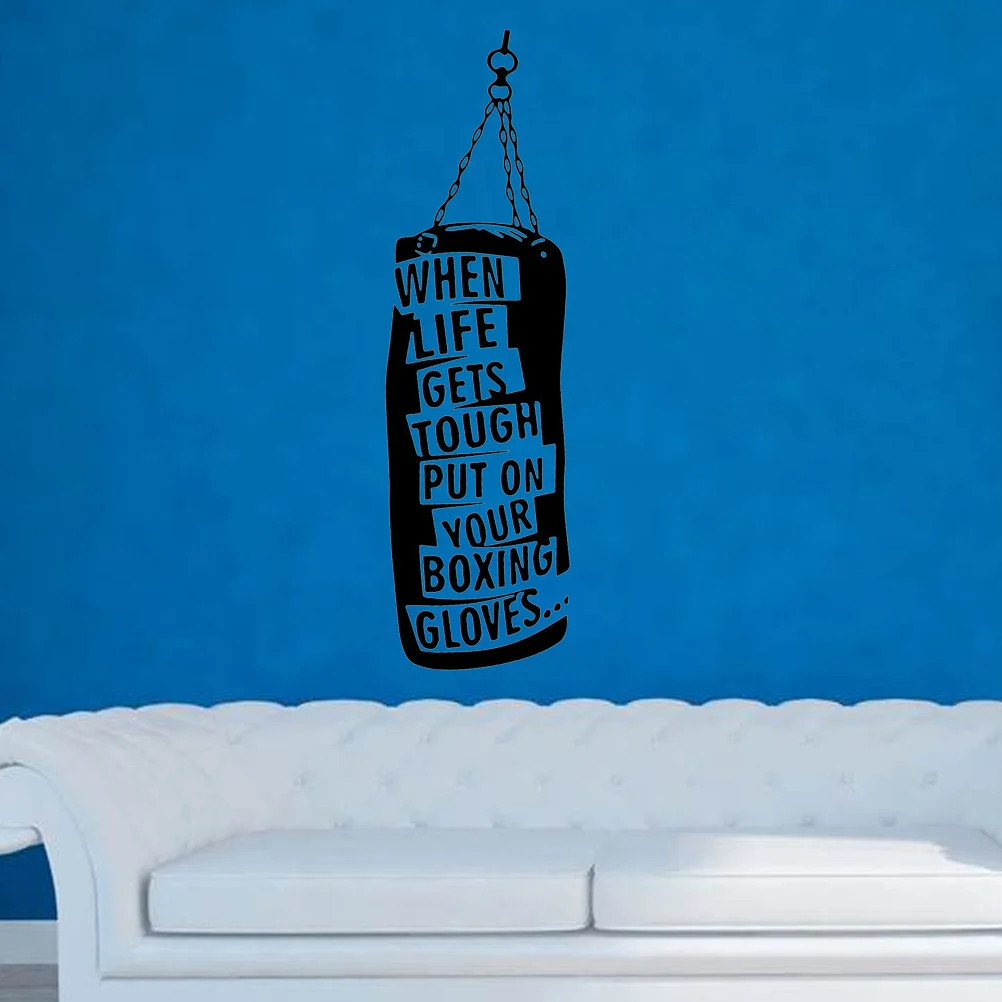 

Vinyl Wall Inspirational Quotes and Saying Home Decor Decal Sticker When Life Gets Tough Put On Your Boxing Gloves Punch Bag
