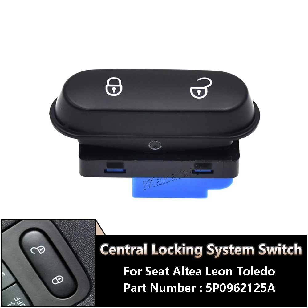 

Новая кнопка дверного замка/разблокировки для 2004 2005 2006-2015 Seat Altea Leon Toledo 5P0962125A 5P0 962 125A 5P0 962 125 A
