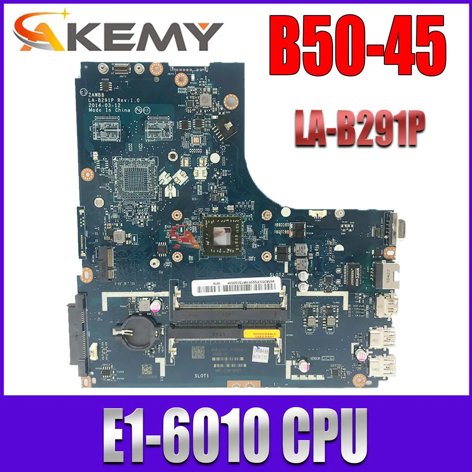 

For Lenovo Ideapad B50-45 N50-45 Laptop Motherboard ZAWBA/ZAWBB LA-B291P Mainboard With AMD E1 CPU