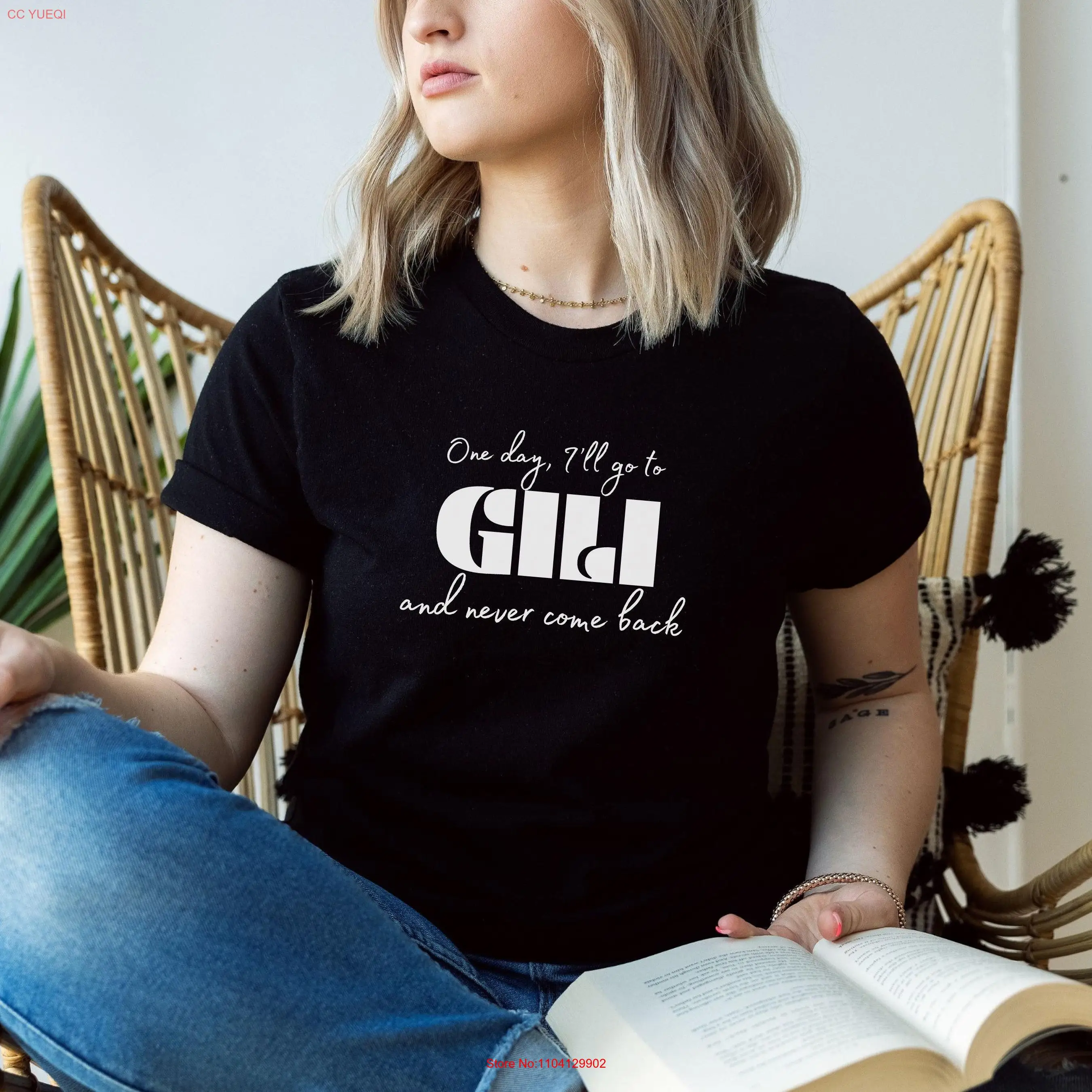 Футболка Я каждый день я йду в Гили и никогда не прийти обратно подарок на отдых