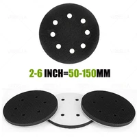 2 6inch buffer pad soft density sponge surface protection for sanding pads and hookloop sanding discs uneven surface polishing