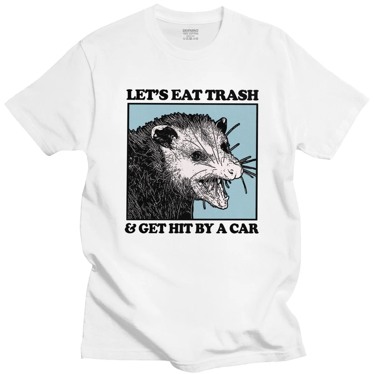 

Funny Let's Eat Trash Get Hit By A Car T Shirt Men Cotton possum lovers Tee Tops Short Sleeved Printed Raccoon Tshirt Clothes