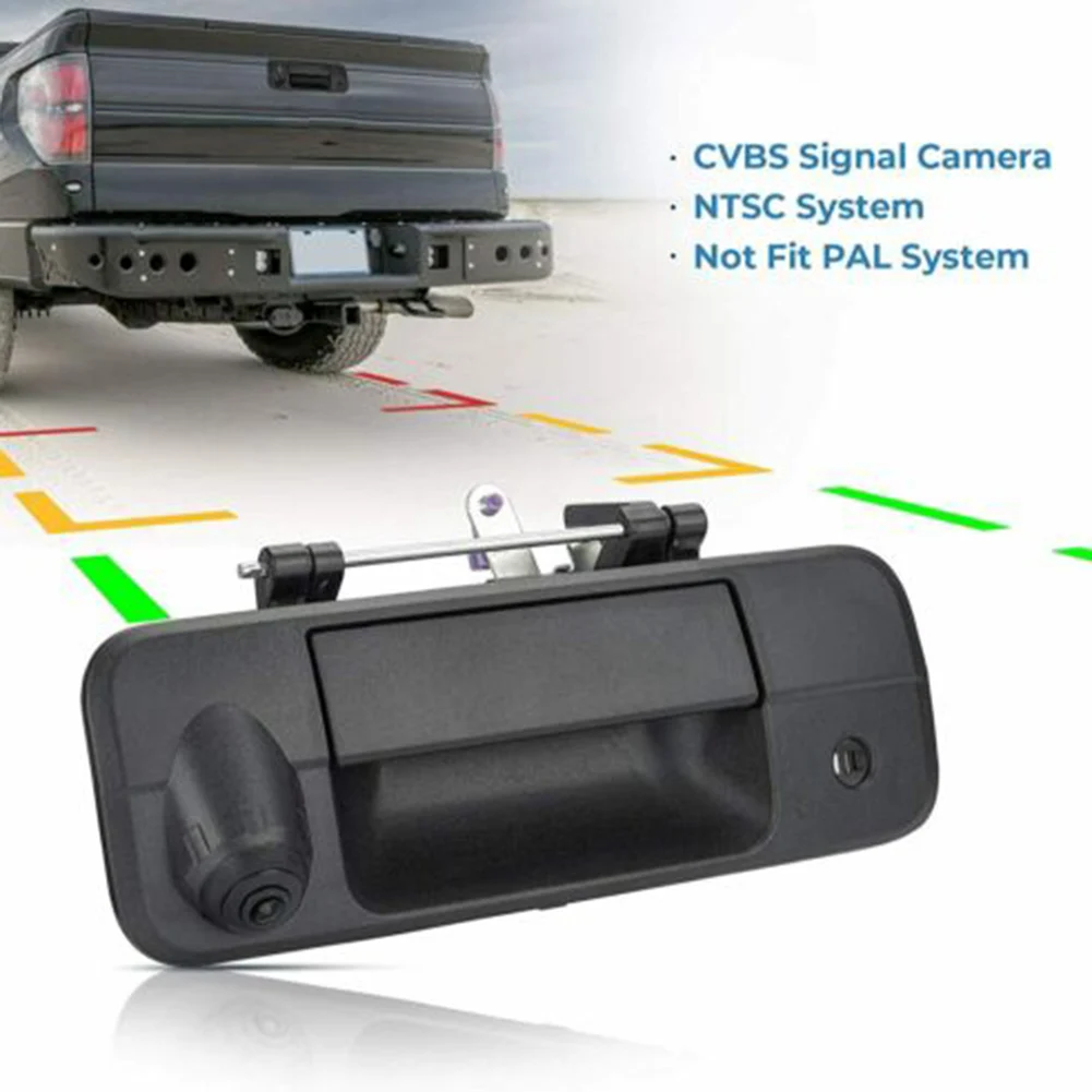 

Tailgate Backup Camera 800 TV Lines DC 12V Handle NTSC Standard Rear View Camera -40~ 70℃ For Toyota 2007-2013