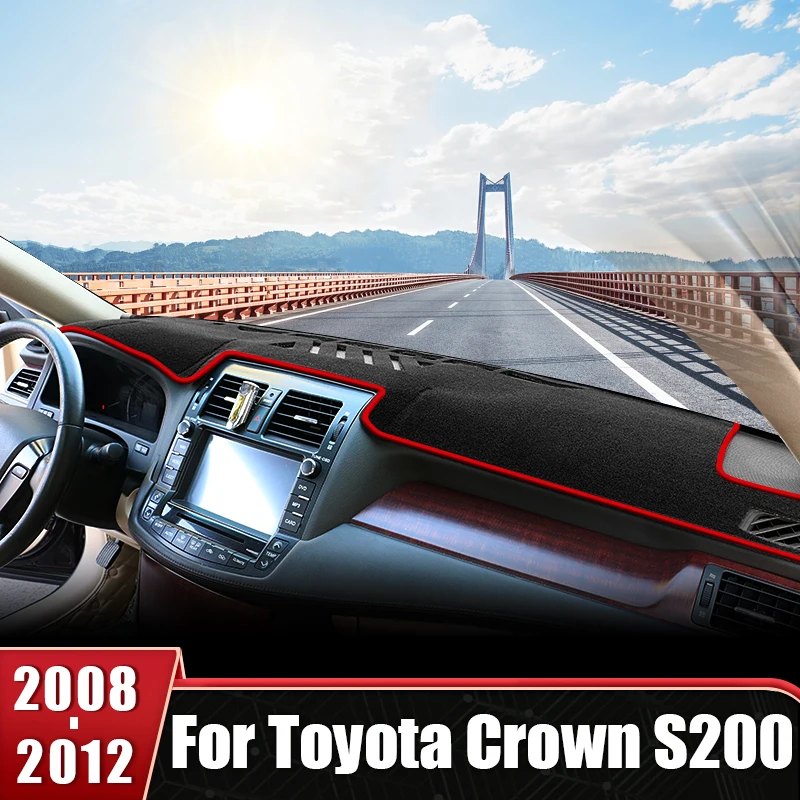

For Toyota Crown S200 2008 2009 2010 2011 2012 Car Dashboard Sun Shade Cover Anti-UV Non-slip Mat Instrument Panel Carpets Case