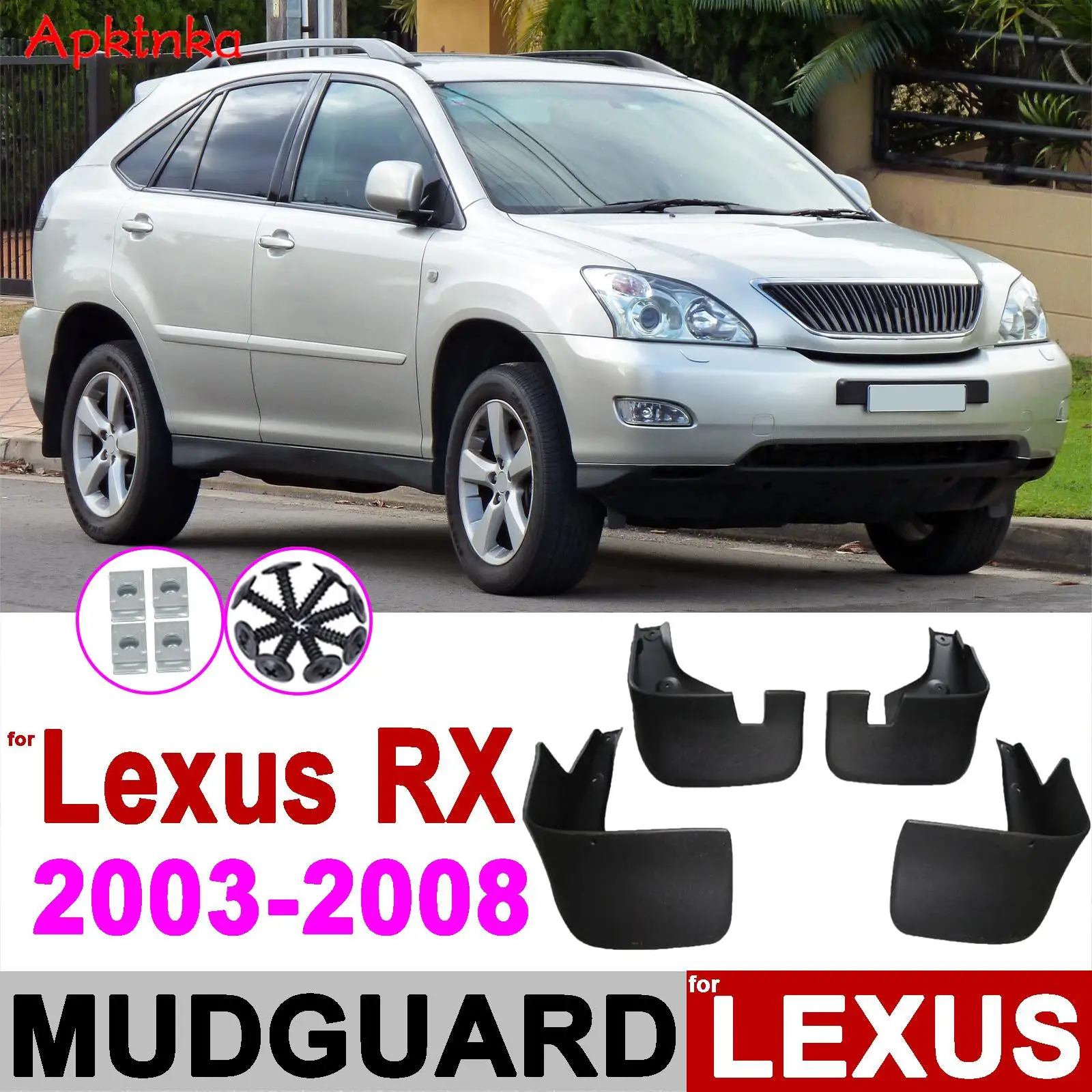 

4Pcs/Set Front & Rear Mud Flaps Mudflaps Splash Guards Fender For Lexus Harrier RX300 RX330 RX350 RX400h XU30 2003 - 2008