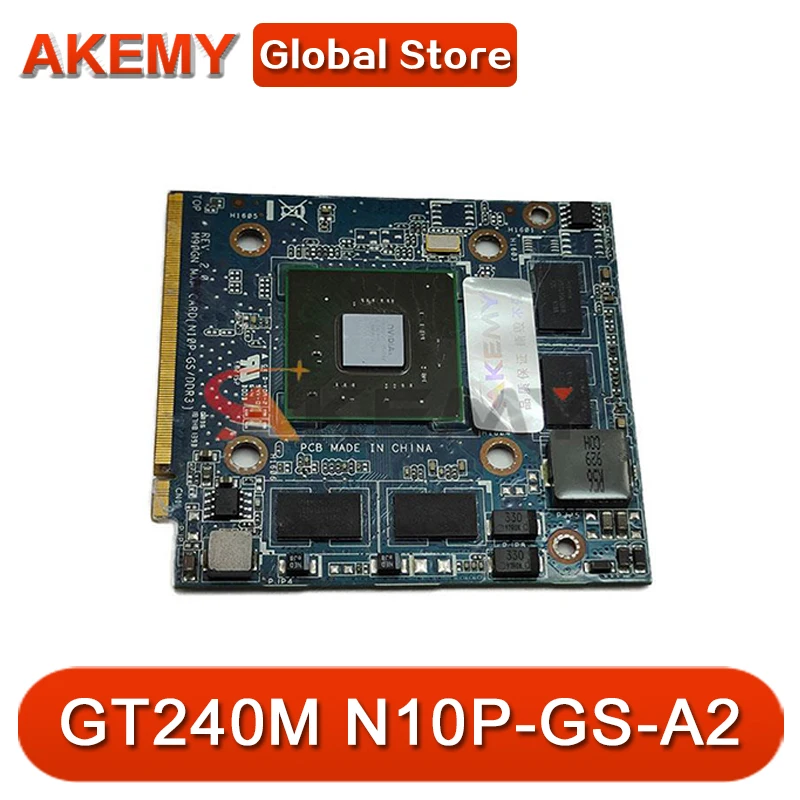 

GT 240M GT240M N10P-GS-A2 1GB DDR3 VGA Graphic Video Card For ASUS M90GN C90P C90S M60J