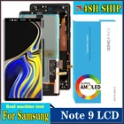 Оригинальный Amoled 6,4 ''ЖК-дисплей для Samsung Galaxy Note 9 Note9 N960F дисплей с сенсорным экраном дигитайзер в сборе запасные части