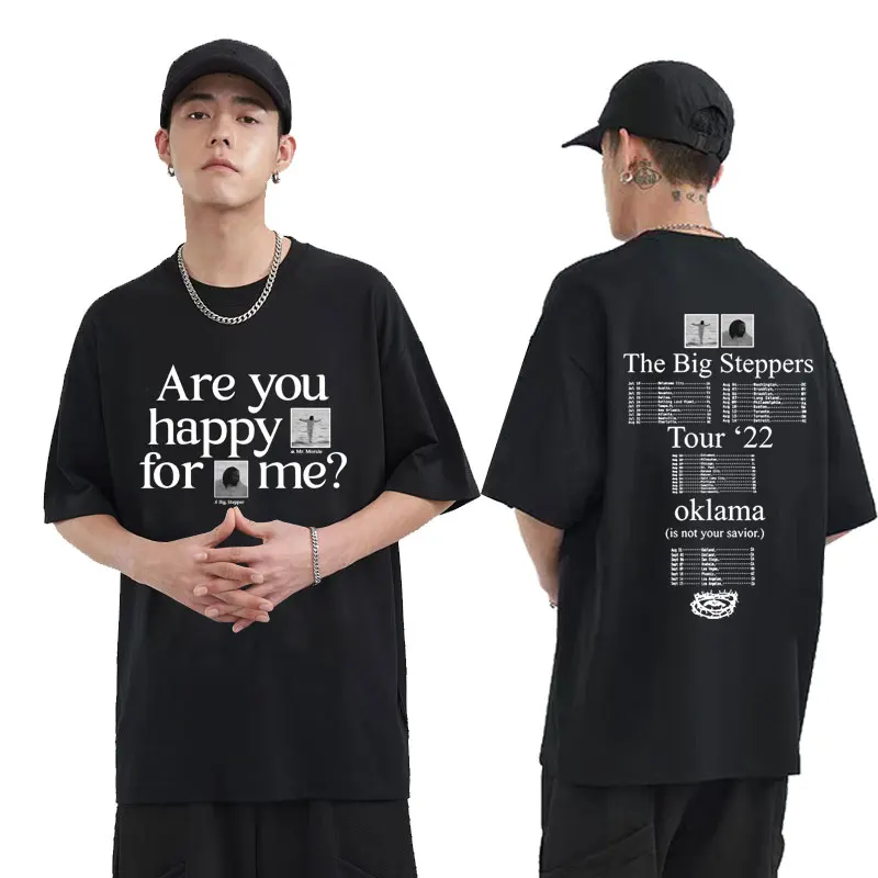 

Kendrick Lamar Oversized Loose T-shirt Are You Happy for Me The Big Steppers Tour Okalama 2022 Print Tshirt Men's Streetwear