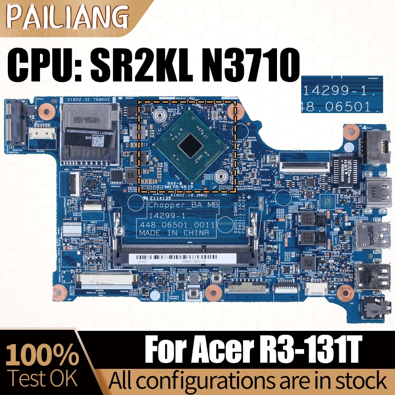 

Материнская плата для ноутбука ACER R3-131T 14299-1 SR2KL N3710 NBG0Y1100S