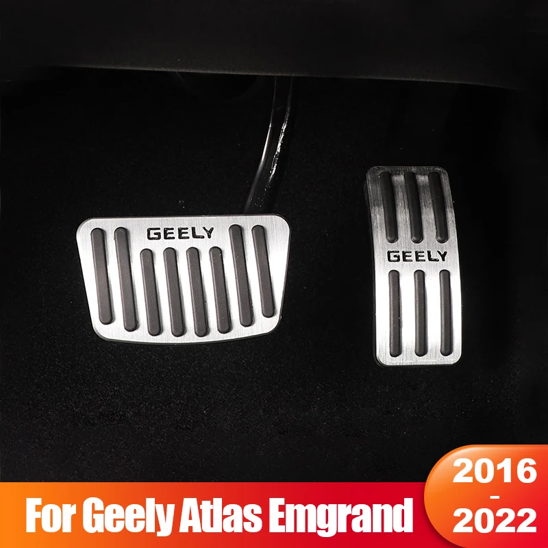

For Geely Atlas Boyue Emgrand NL3 Proton X70 2016- 2018 2019 2020 2021 2022 Car Accelerator Brake Pedals Cover Pad Accessories