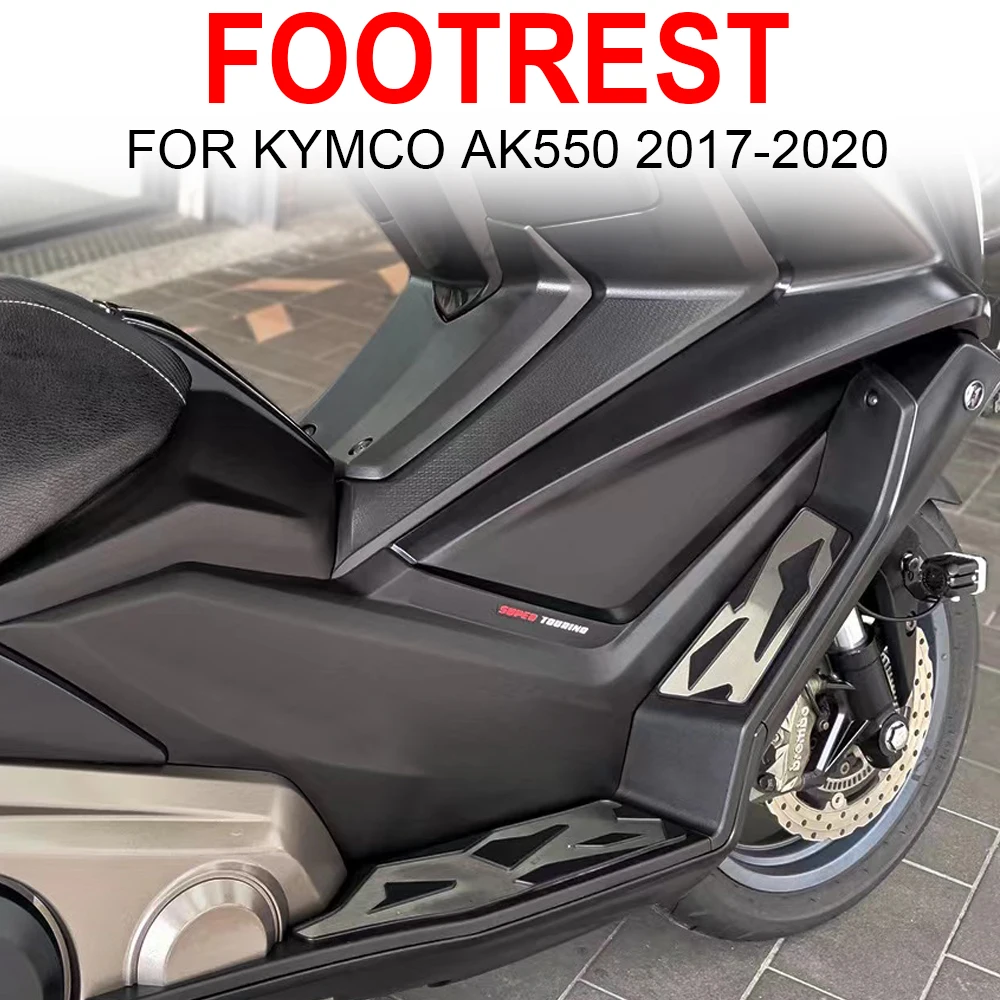 

Новинка, подставка для ног для KYMCO AK550 AK 550 ak550 2017 2018 2019 2020, комплекты педалей, алюминиевая подставка для ног