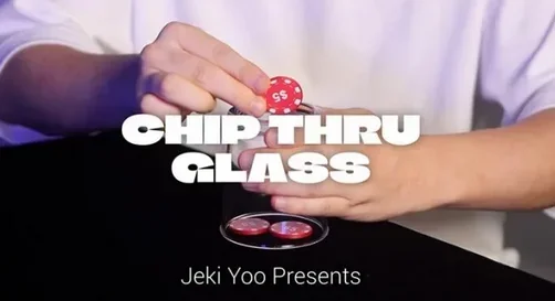 C.T.G (чип Thru Glass) от Jeki Yoo - Фокусы