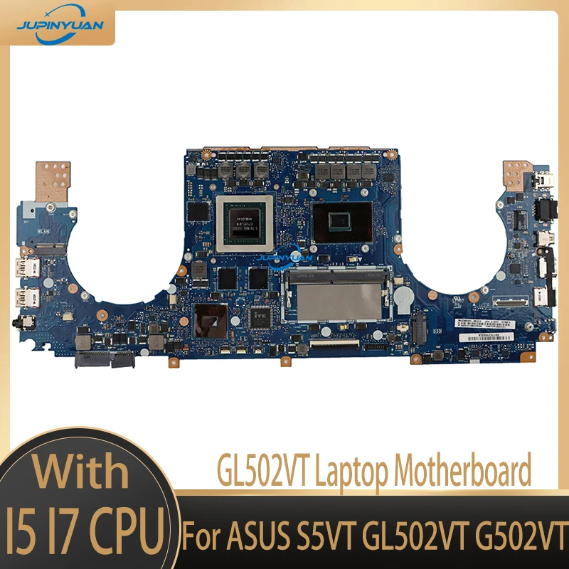

Женская материнская плата для ноутбука S5VT GL502VT G502VT Материнская плата ASUS GTX970M/3G 8GB-RAM, тест основной платы ОК