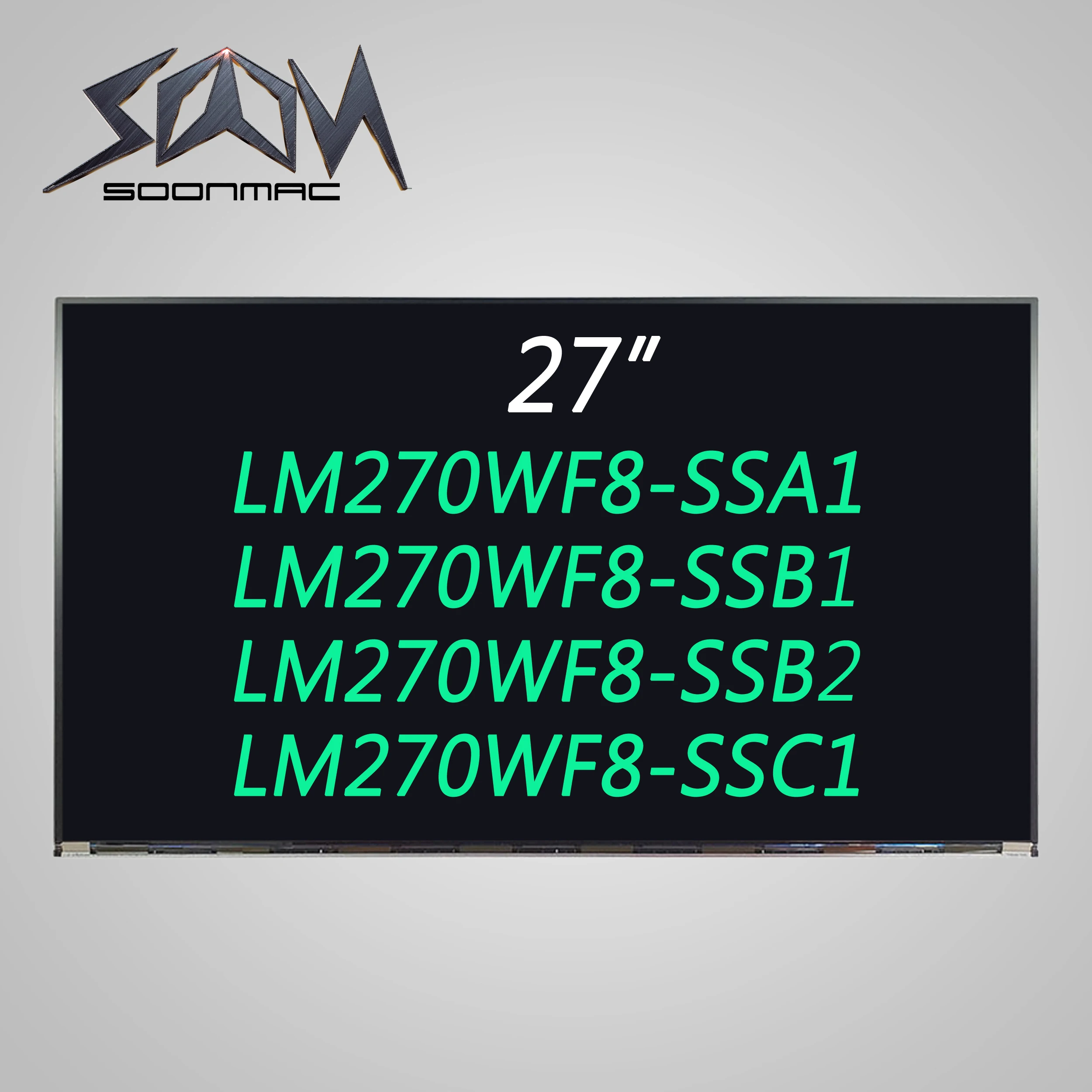 

Original 27 Inches LCD Screen LM270WF8 SSA1 SSB1 SSB2 SSC1 LM270WF8 SS A1 B1 B2 C1 LCD Display