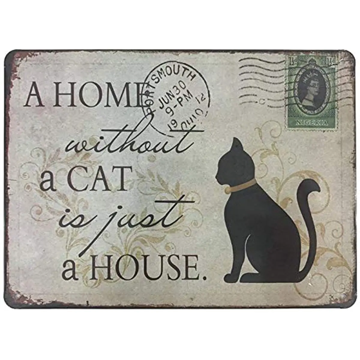 

New Vintage Tin Signs Retro Metal Plaque A Without A Cat is Just A House Decorative Iron Pet Cat Decoration Art Bar Decor Gifts