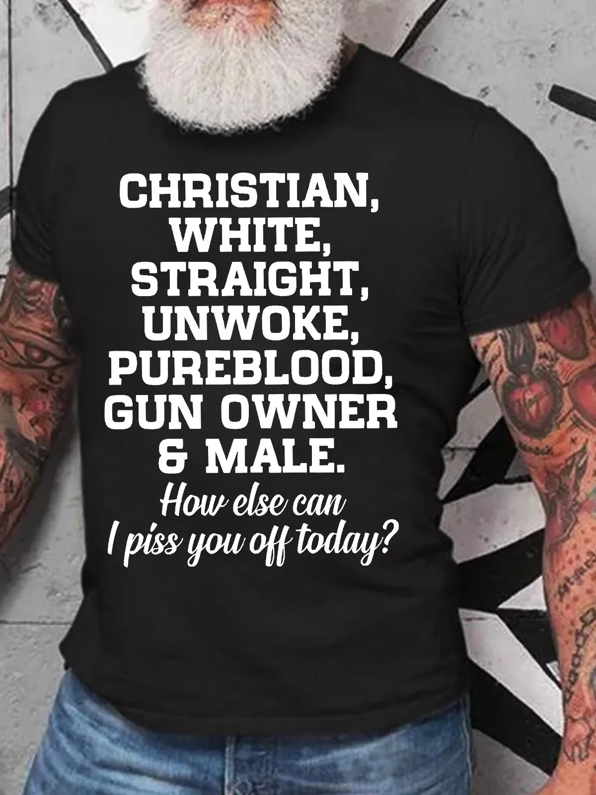 Men's Funny Christian White Straight Unworke Pureblood Gun Owner And Male How Else Can