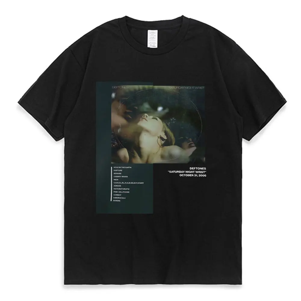 

Deftones T Shirt Saturday Night Wrist Album Tracklist T-shirt Vintage Graphics Print T-shirts Men Women Clothes Short Sleeves