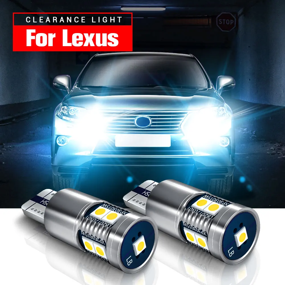 

2pcs LED Parking Light W5W T10 2825 Canbus For Lexus ES330 ES350 GS300 GS430 GS350 GS450H GS460 GX470 GX460 IS250 IS350 IS F