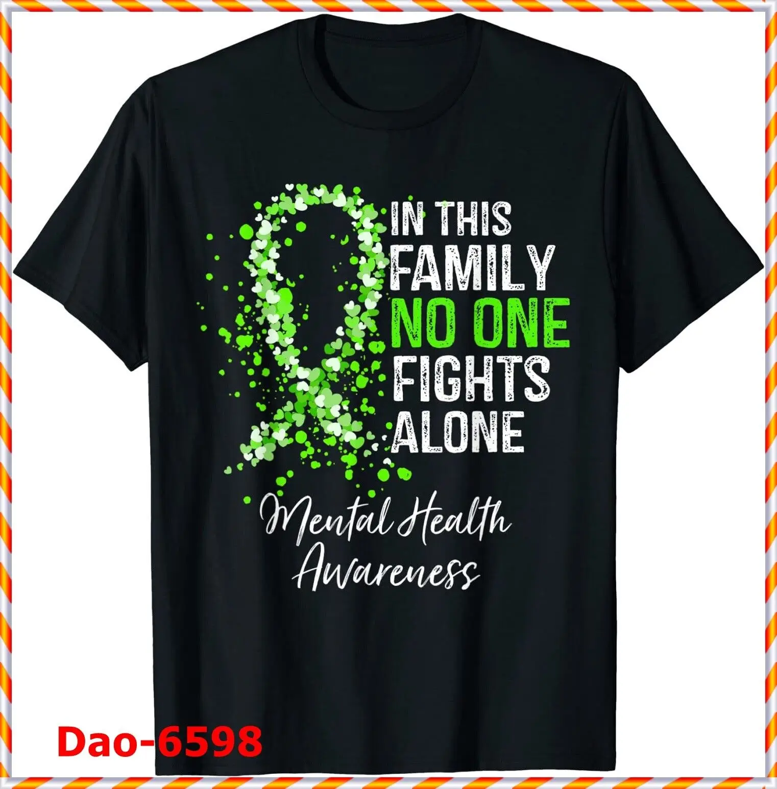 

In This Family No One Fights Alone Mental O-Neck Cotton T Shirt Men Casual Graphic Tees Tops Dropshipping