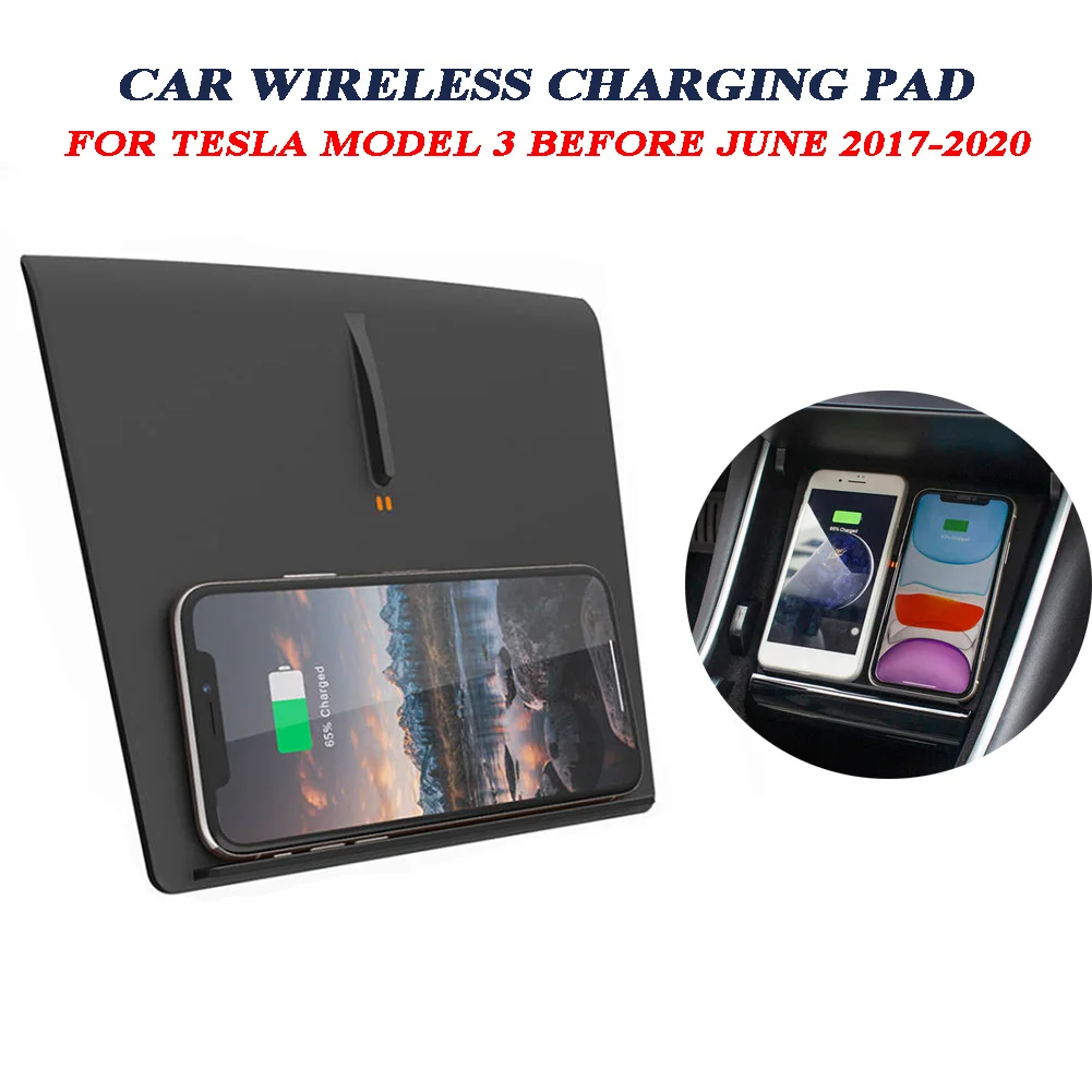 

For Tesla Model 3 2017-2021 Before June Car Wireless Charging Pad Fast Charge Wireless Charger for iPhone/Android Smartphone