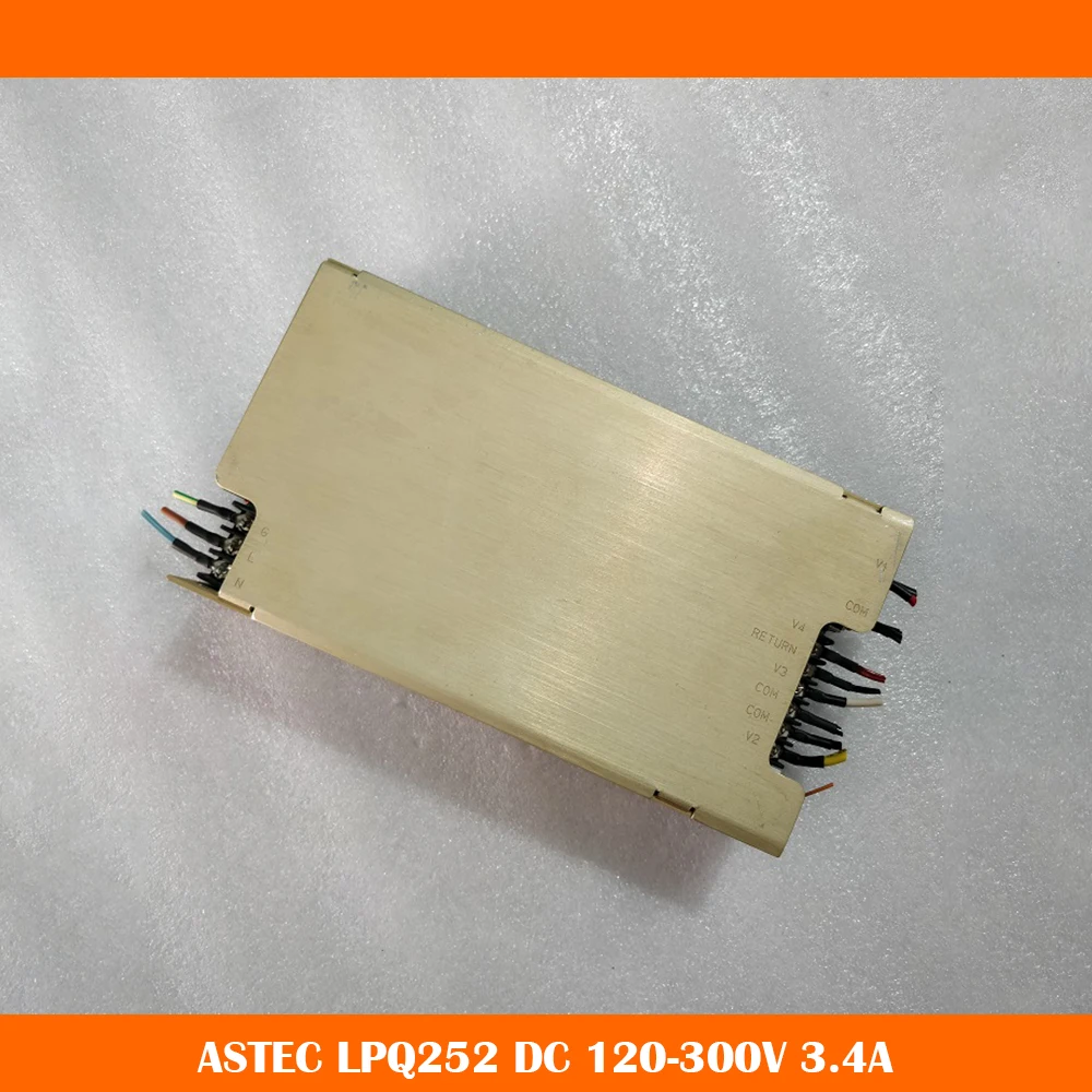 

For ASTEC LPQ252 DC 120-300V 3.4A Switching Power Supply Original Disassembly Parts Has Been 100% Tested Before Shipment.