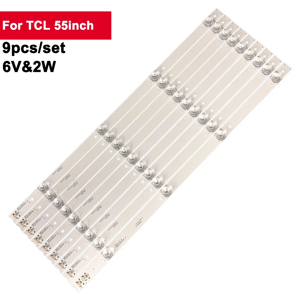 

9 шт./комплект, 55-дюймовая Светодиодная лента для подсветки TCL 4LED 55HR330M04B5 4C-LB5504-HR15J4 LVU550ND1L,LVU550DNIL 55A950C,55N3,55P3F,55A880C
