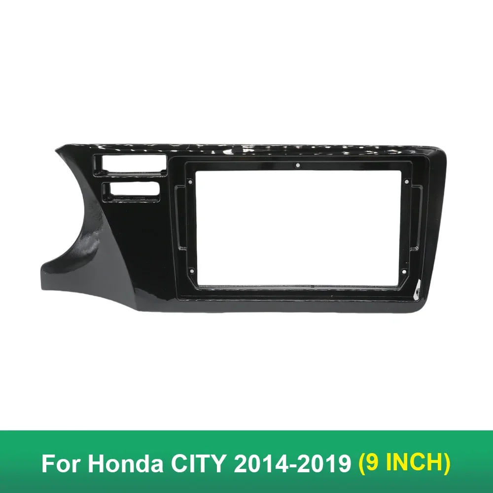 Рамка для автомобильной аудиосистемы Honda CITY2014-2019(9 дюймов) радио Android GPS MP5