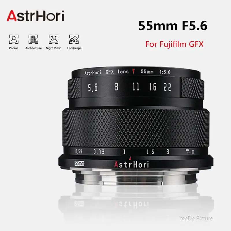 Объектив AstrHori 55 мм F5.6 MF среднего формата для Fuji Fujifilm GFX Mount Cameras GFX 50SII GFX100S GFX100 GFX50S GFX50R
