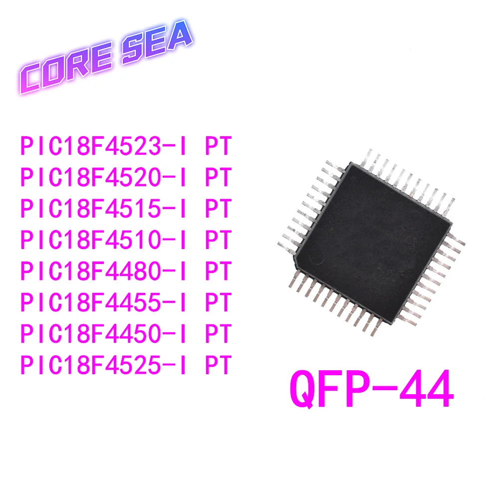 

1 шт PIC18F4450-I/PT PIC18F4455 PIC18F4480 PIC18F4510 PIC18F4515 PIC18F4520 PIC18F4523 -I/PT PIC18F4525-I/PT QFP-44 Chip IC