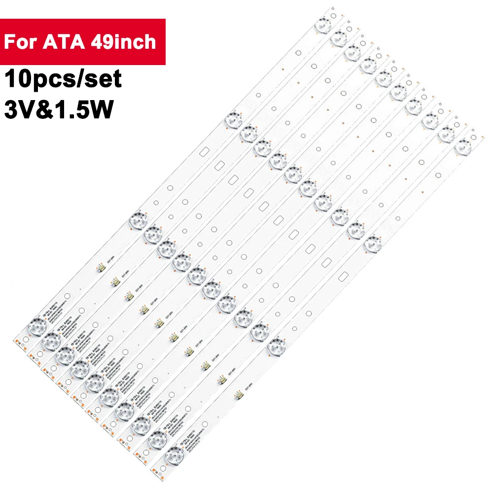 

3V 1.5W 10Pcs/Set Led Backlight Strips For ATA 49inch JF-D-JP4910-041EC(60517) 469mm TV Backlight E49DU1000 49AX3000 49AX