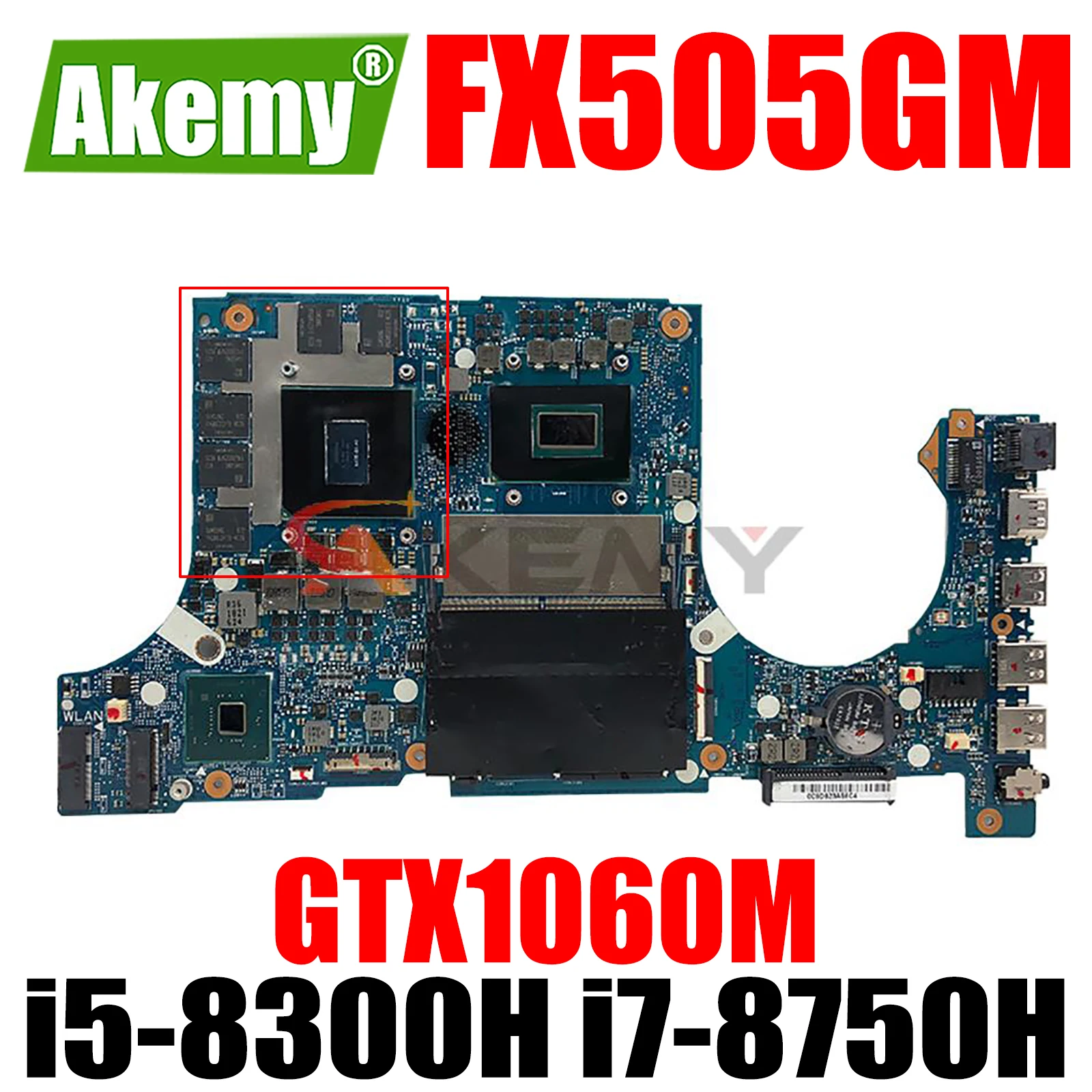 

FX505GM Motherboard w/ i5-8300H i7-8750H CPU GTX1060M GPU for ASUS FX505GM FX505G FX705GM Mainboard Original Motherboard