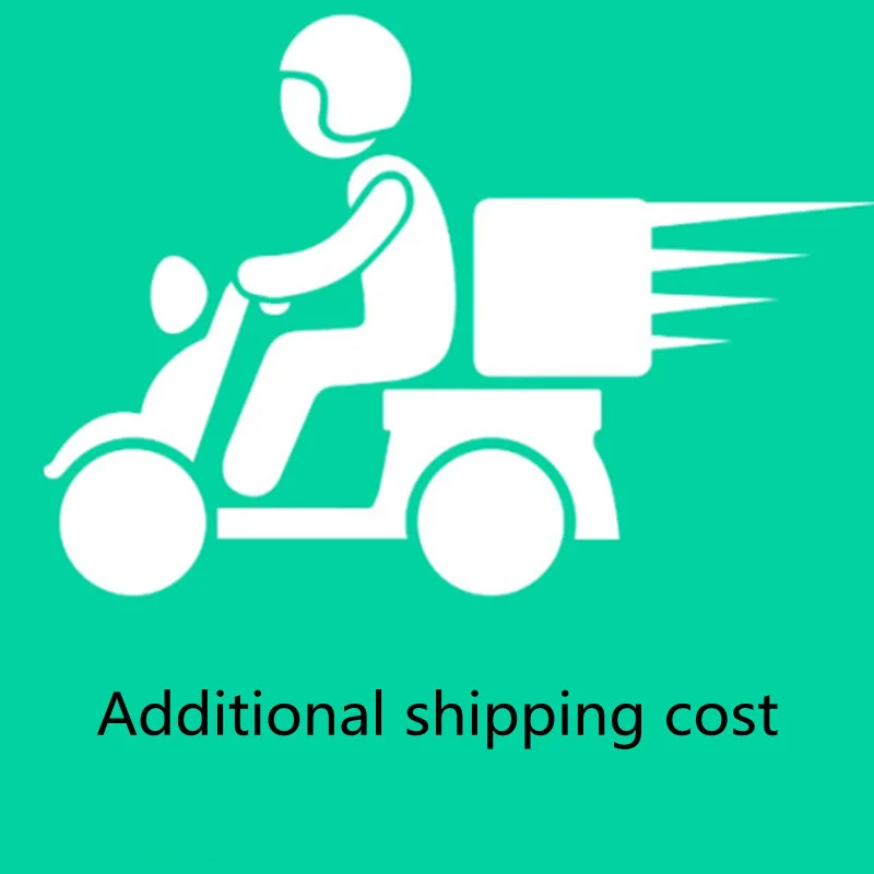 

Additional Pay on Your Order.Such As Extra Shipping Cost,Obtain The Seller's Permission Before Buying, Otherwise Not Be Shipped