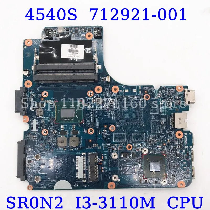 712921-501 712921-601 712921-001 For HP 4540S 4440S With SR0N2 I3-3110M CPU Mainboard Laptop Motherboard 100% Full Tested Good