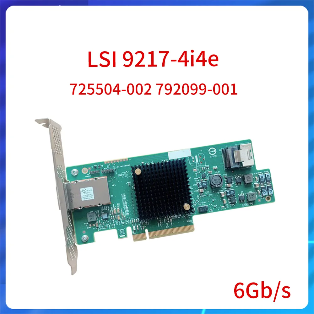 Оригинальный LSI 9217-4i4e SAS 6 Гб/с PCIE HBA H221 адаптер контроллер карта хранения Sata PCI E RAID расширитель 792099-001 725504-002